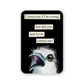 Correct Me Sticker